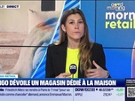 Replay Good Morning Business - Morning Retail : Mango dévoile un magasin dédié à la maison, par Eva Jacquot - 29/04