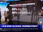 Replay Pas d'heures de sport supplémentaires au collège: une polémique éteinte? BFMTV répond à vos questions