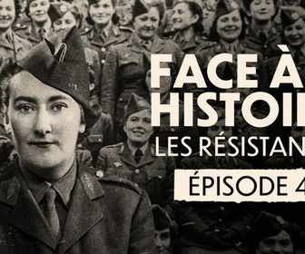 Replay Face à l'histoire : les Résistantes - 11/03/2026