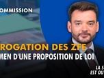 Replay La séance est ouverte ! - Abrogation des ZFE : examen d'une proposition de loi - 30/09/2026