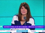 Replay Estelle Midi - Revenir vivre là où on a grandi : rêve ou cauchemar ?