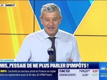 Replay Doze d'économie : Promis, j'essaie de ne plus parler d'impôts ! - 23/09