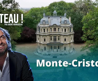 Château ! Par André Manoukian replay