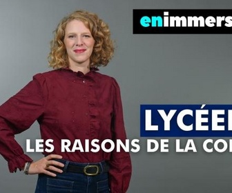 Replay En immersion - Lycéens, les raisons de la colère
