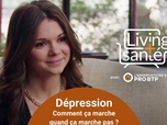 Replay Living Santé avec l'Observatoire Santé PRO BTP - Dépression : Comment ça marche quand ça marche pas ?