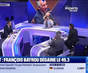 Replay Les experts du soir - Budget : François Bayrou dégaine le 49.3 - 03/02