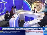 Replay BFM Crypto, le Club : Cybersécurité, quels risques pour la crypto ? - 13/01