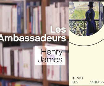 Replay La p'tite librairie - Les Ambassadeurs - Henry James