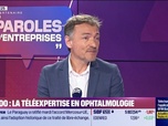 Replay Paroles d'entreprises - Jean-Valéry Desens (Lyleoo) : Lyleoo, la téléexpertise en ophtalmologie - 21/03