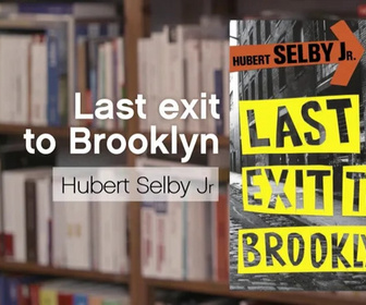 Replay La p'tite librairie - Last exit to Brooklyn - Hubert Selby