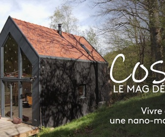 Replay Cosy, le mag déco - Vivre dans une nano-maison