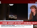 Replay BFM Grand Soir - L'Arabie Saoudite intercepte un missile balistique - 27/03