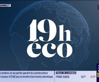 Replay Le 19h Eco - Lundi 29 septembre