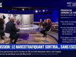 Replay BFM Grand Soir - Permission : le narcotrafiquant sortira... sans escorte ! - 23/11