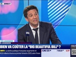 Replay Les off de Legendre : Combien va coûter la Big Beautiful Bill ? - 26/06
