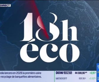 Replay Le 18h Eco - Mercredi 9 juillet