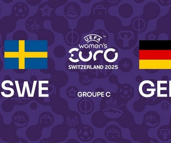 Replay UEFA Euro Féminin 2025 - Suède / Allemagne (Euro de football féminin)
