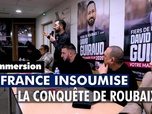 Replay En immersion - La France insoumise : la conquête de Roubaix