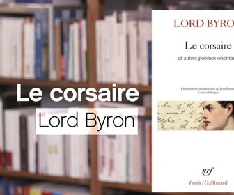 Replay La p'tite librairie - Le corsaire et autres contes orientaux - Lord Byron