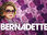 Replay Bernadette