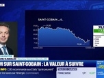 Replay BFM Bourse - Valeur ajoutée : Ils apprécient Saint-Gobain - 10/03