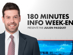 Replay 180 Minutes Info Week-End (Émission du 31/08/2025)
