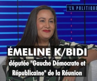 Replay La politique et moi - Émeline K/Bidi, députée Gauche Démocrate et Républicaine de la Réunion