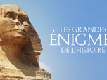 Replay Les Grandes Énigmes de l'Histoire - 27/02/2026