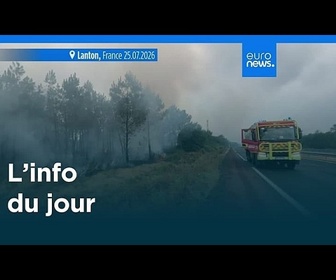 Replay L'info du jour | 25 juillet 2026 - Soir