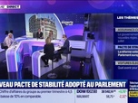 Replay Les experts du soir - Nouveau pacte de stabilité adopté au Parlement - 23/04