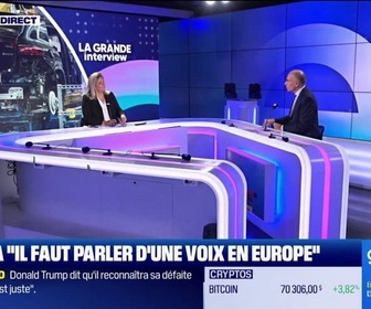 Replay La Grande Interview - Il faut parler d'une voix en Europe