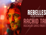 Replay Rebelles, l'art de bousculer - 01/06/2026