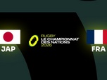 Replay Championnat des Nations de rugby 2026 - Rugby - Le Championnat des Nations - Journée 3 : Japon / France