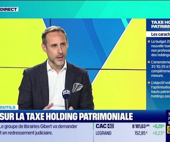 Replay Tout pour investir - La boîte à outils : Focus sur la taxe holding patrimoniale - 27/04