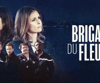 Replay Brigade du fleuve - 01/11/2025