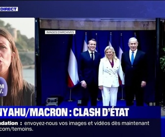 Replay BFM Story - Story 4 : Netanyahu/Macron, clash d'État - 20/08
