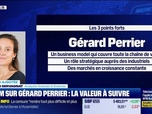 Replay BFM Bourse - Valeur ajoutée : Ils apprécient Gérard Perrier - 03/12