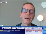Replay BFM Bourse - USA Today : JP Morgan accepte désormais les Bitcoins en collatéral, par John Plassard - 05/06