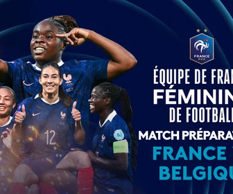 Replay Match préparatoire : France vs Belgique