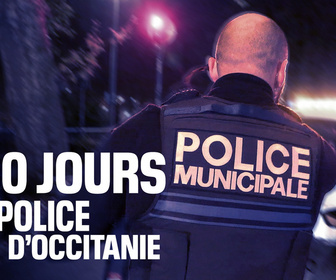 Replay 100 jours avec la police d'Occitanie