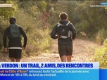 Replay Les longs formats des Locales - Viva Verdon : un trail, 2 amis, des rencontres