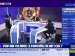 Replay BFM Crypto, le Club : Peut-on prendre le contrôle de Bitcoin ? - 11/07