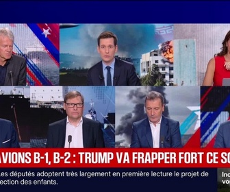 Replay BFM Grand Soir - Avions B-1, B-2 : Trump va frapper fort ce soir ? - 21/07