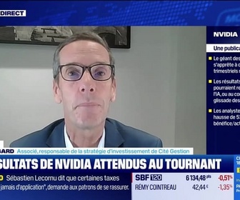Replay BFM Bourse - USA Today : Nvidia : J-2 avant sa publication, par John Plassard - 17/11