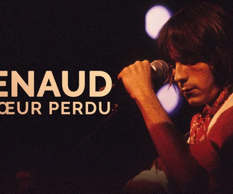 Replay Renaud, à coeur perdu