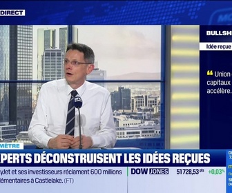 Replay BFM Bourse - Bullshitomètre : Union des marchés de capitaux : l'Europe accélère. - FAUX répond François Monnier - 23/06