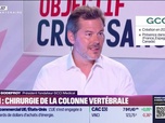 Replay Objectif Croissance - Dimitri Godefroy (GCCI Medical) : GCCI, chirurgie de la colonne vertébrale - 28/07