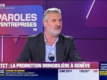 Replay Paroles d'entreprises - Jérôme Galiotto (DEFI TCT) : DEFI TCT, la promotion immobilière à Genève - 16/05