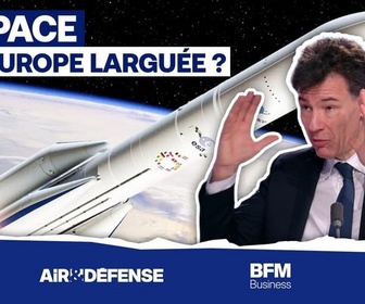 Replay Air&Défense - Avec Ariane 6, l'Europe de l'espace de retour ? Entretien vérité avec le ministre chargé de l'Espace