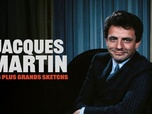 Replay Jacques Martin : les plus grands sketchs - 15/09/2026